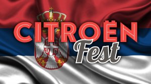 CitroenFest письмо из Сербии от Владимира