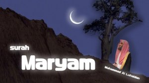 Сура Марьям, Муххамад Аль Люхайдан