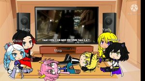 KM1: RWBY React To Cartoon Cat Outrun This Cat By Mautzi Feat, Mina & Denki - (Episode 52)