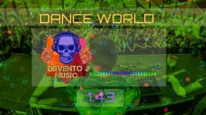 DANCE WORLD (DEVENTO J) OFFICAL SONG BIG ROOM GENRE LETEST 2021 SONG NEW 2021 EDM SONGBIG ROOM 2021