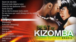 Best Of Kizomba - Grandes Êxitos Brasil (Full album)