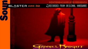 Gabriel Knight Soundtrack, Sound Blaster AWE32