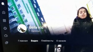 Обзор на канал Bella kid!👾