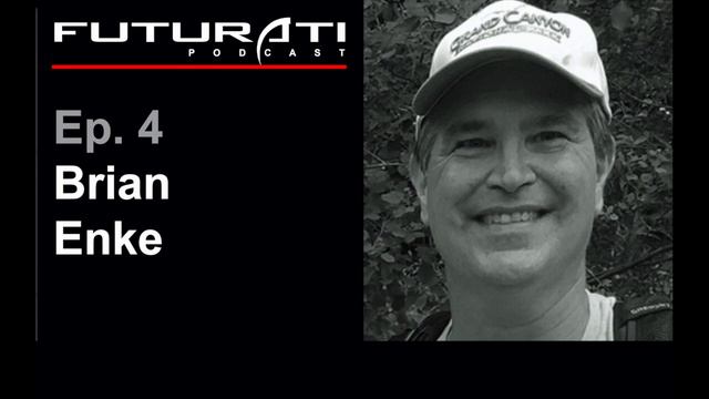 Ep. 4: Scientist and author Brian Enke talks about our future among the stars. смотреть онлайн