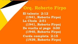 Roberto Firpo (1939-41) [Tangomancia]