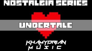 【Khamydrian】UNDERTALE - His Theme【Lyrical Adaptation】