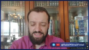Месяц Элул אלול | Трубление в шофар | Раввин Михаил Финкель