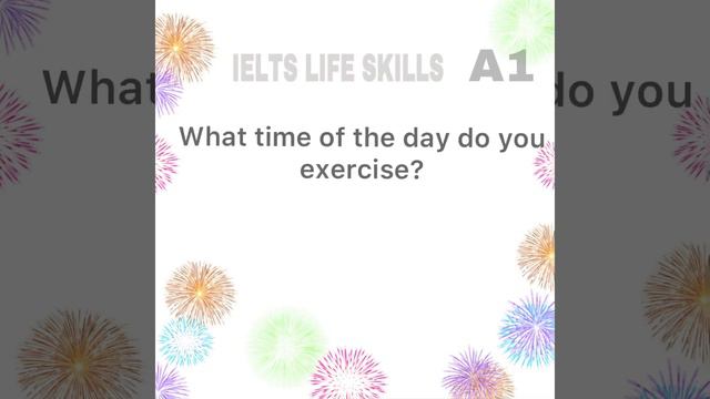 IELTS LIFE SKILLS A1 |TOPIC|EXERCISE|SPEAKING AND LISTENING смотреть онлайн