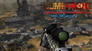 Прохождение Homefront (2011) Часть 5# Центр (1080p 60fps)