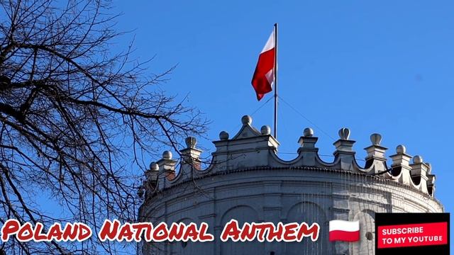Mazurek Dąbrowskiego (National Anthem)|| Poland ??|| National Anthem||Hymne national polonais смотреть онлайн
