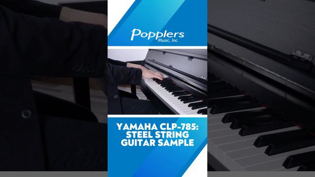 Yamaha CLP-785 | Playing Demonstration: Steel String Guitar #yamahapianos #pianomusic