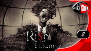 Rise of Insanity прохождение - Финал #2