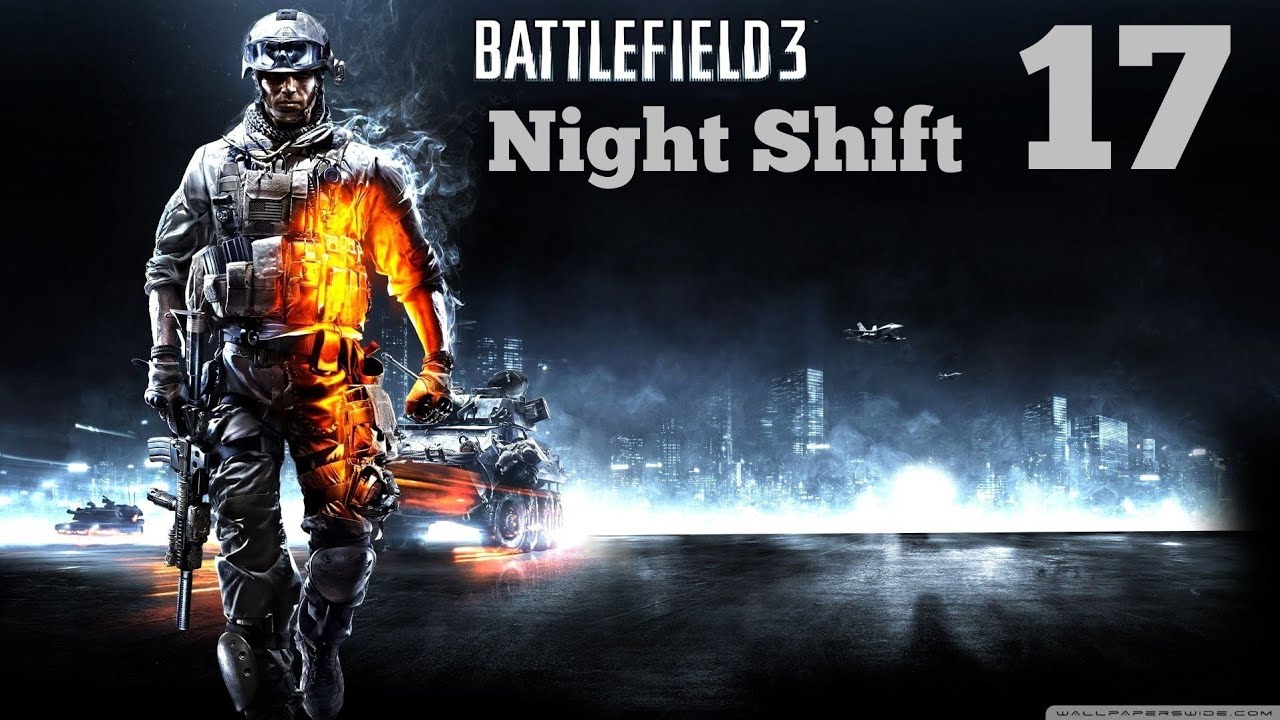 Battlefield 3 Задание «Ночная смена» 3 часть