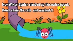 Incy Wincy Spider