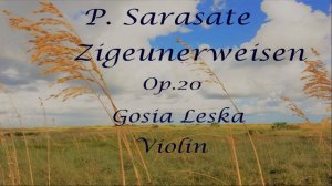 Pablo de Sarasate Zigeunerweisen Moderato Gosia Leska