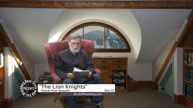 The Lion Knights - Part 10 - Yetzirah Thoth, Brequelle смотреть онлайн