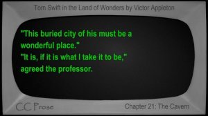 Chapter 21 - Tom Swift in the Land of Wonders by Victor Appleton