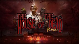 The House of the Dead Remake [Yuzu Emu]