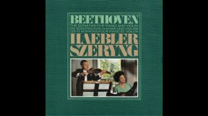 Beethoven Sonata for Piano & Violin No. 5 Haebler & Szeryng (1980/2018)