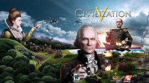 Стримим Игру Sid Meiers Civilization V