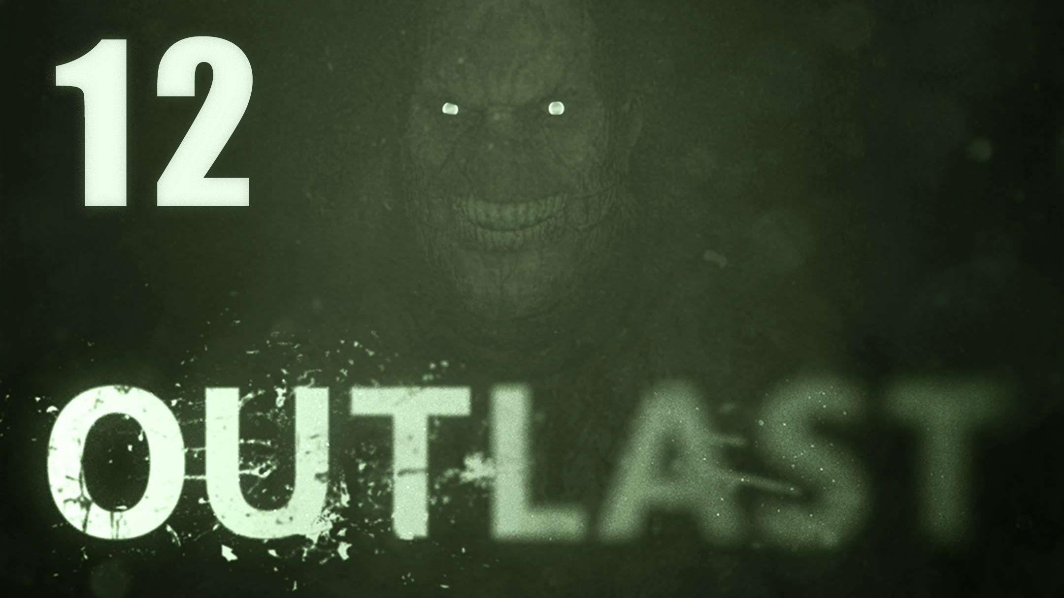 Outlast - Театр - Прохождение игры на русском [#12] | PC