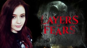 БУЙСТВО КРАСОК БОЛЬНОГО ХУДОЖНИКА➤Layers of Fear➤ПРОХОЖДЕНИЕ #2