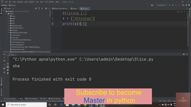 Slice in python. Python part 10. Python for beginner. Python Zero To Mastery for free.