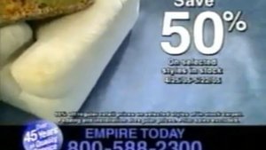 Empire Today Commercial (May 18, 2005)