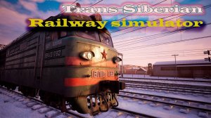 Зима, поезда и мафия [ СТРИМ ] ● Trans-Siberian Railway Simulator ● Прохождение №1