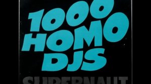 1000 Homo DJs - Supernaut (Trent Reznor Vocal Version)