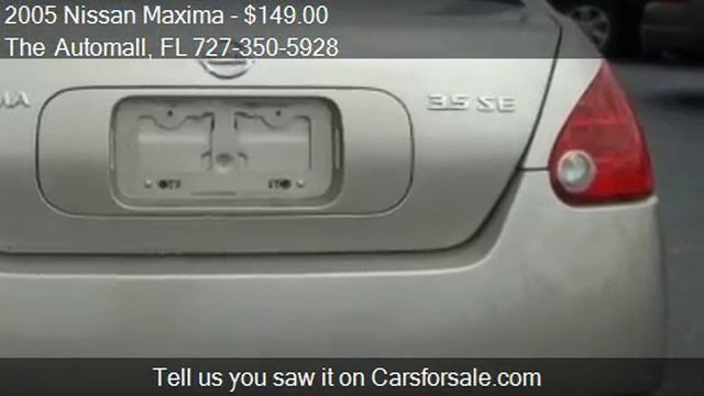 2005 Nissan Maxima SE - for sale in Pinellas Park, FL 33781 смотреть онлайн