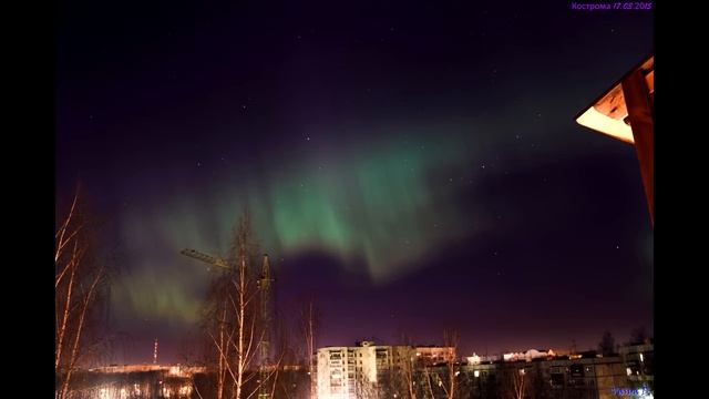 Динамичное северное сияние в Костроме( timelapse) смотреть онлайн