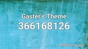 Gaster's Theme Roblox ID - Roblox Music Code