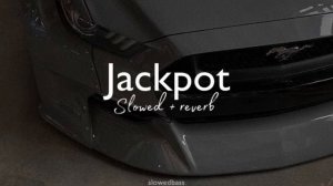 Mr Lambo – Jackpot (slowed + reverb)