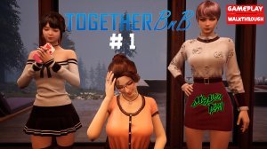 Together BNB | Gameplay Walkthrough Early Access FULL GAME | # 1