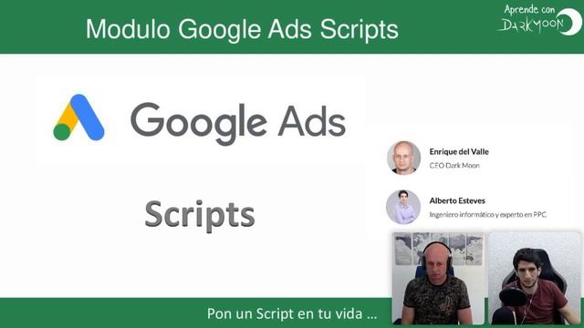 Webinar - SCRIPTS EN GOOGLE ADS смотреть онлайн