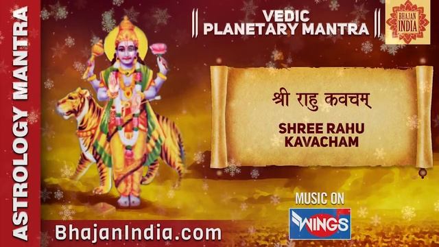 Shree Rahu Kavacham | Vedic Planetary Mantra | Powerful Mantra