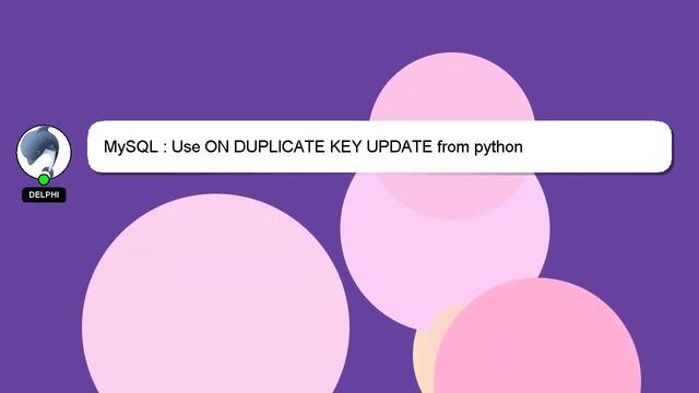 MySQL : Use ON DUPLICATE KEY UPDATE from python смотреть онлайн