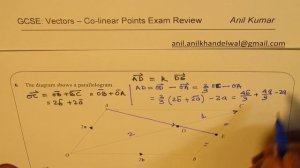 Q6 GCSE Vectors Prove the three points are Collinear in a Parallelogram