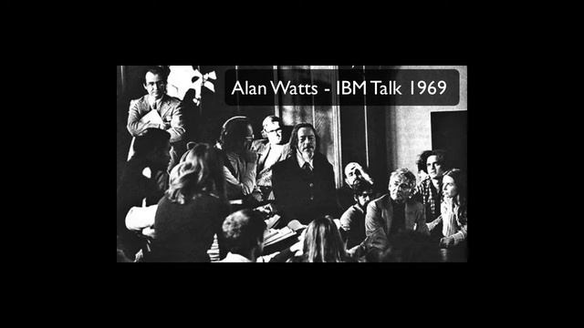 Digital Technology - The Process of Control - Alan Watts IBM 1969 смотреть онлайн