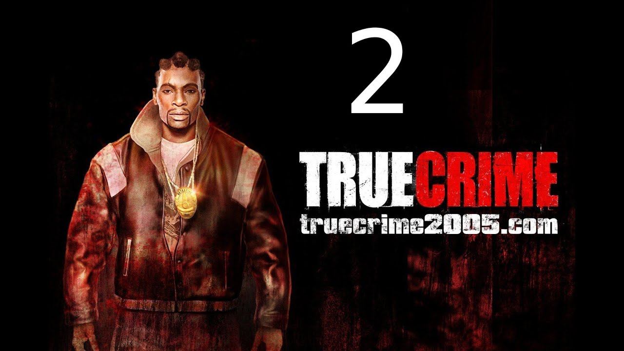 Прохождение True Crime New York   часть 2