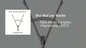 Såña Ølzkè Gæšpäns - Der Ruf zur Rache