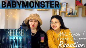 BABYMONSTER - ALL MEMBERS - ‘SHEESH’ TEASERS|BABY I’mma MONSTER|TRACK SAMPLER REACTION!