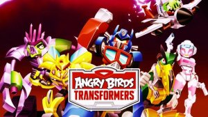 Angry Birds Transformers OST - Main Theme
