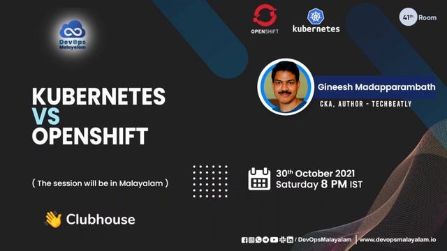 Openshift vs Kubernetes [ Malayalam ] Clubhouse room