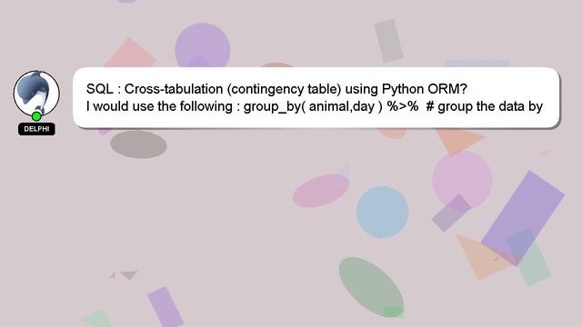 SQL : Cross-tabulation (contingency table) using Python ORM? смотреть онлайн