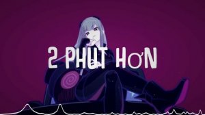 Phao - 2 Phut Hon 3D