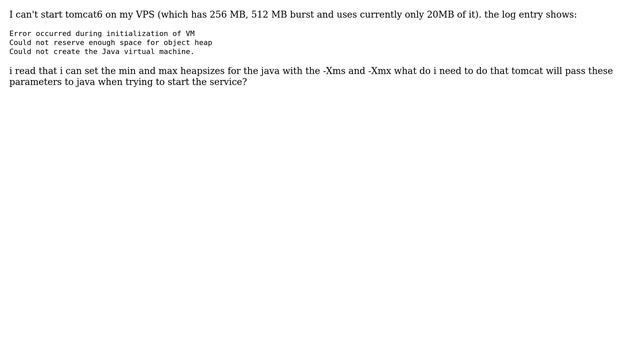 Can't start tomcat on vps - java VM error "could not reserve enough space for object heap" смотреть онлайн
