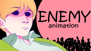 ENEMY Анимация (Крипипаста) // Бен Утопленник