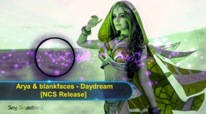 ?► Arya & blankfaces - Daydream (NCS Release) ?✅